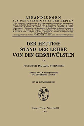 Der Heutige Stand der Lehre von den Geschwülsten