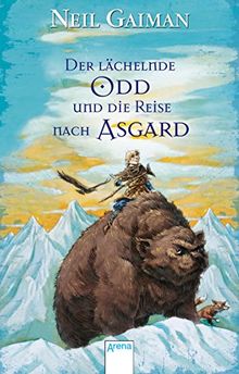 Der lächelnde Odd und die Reise nach Asgard