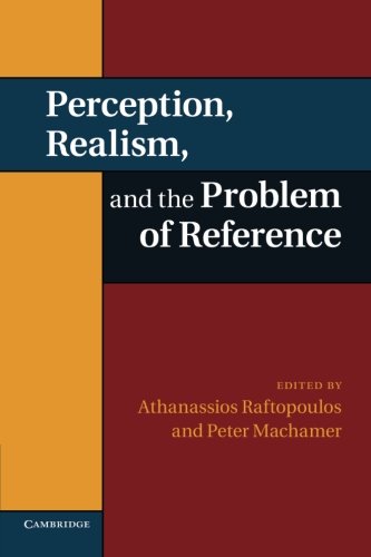 Perception, Realism, and the Problem of Reference
