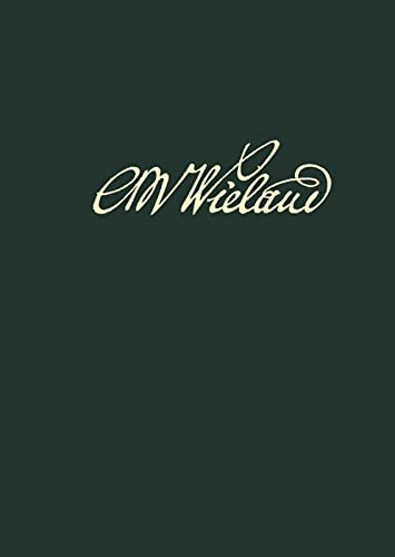 Wielands Briefwechsel: Band 17.2: Briefe Januar 1806 - September 1809. Anmerkungen
