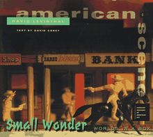 Small Wonder: American Scene Small Wonder World in a Box (American Scene (Washington, D.C.), 4,)