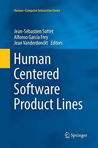 Human Centered Software Product Lines (Human–Computer Interaction Series)