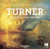 Turner : ses maîtres et ses héritiers