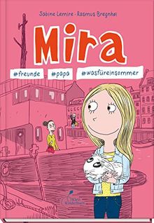 Mira - #freunde #papa #wasfüreinsommer