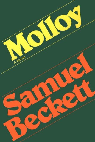 Molloy: A Novel (Beckett, Samuel)