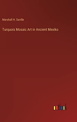 Turquois Mosaic Art in Ancient Mexiko