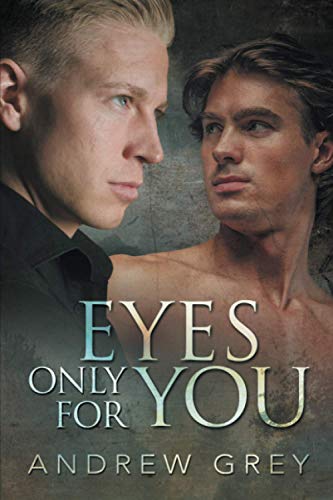 Eyes Only for You (Eyes of Love, Band 2)