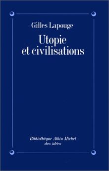 Utopie et civilisations