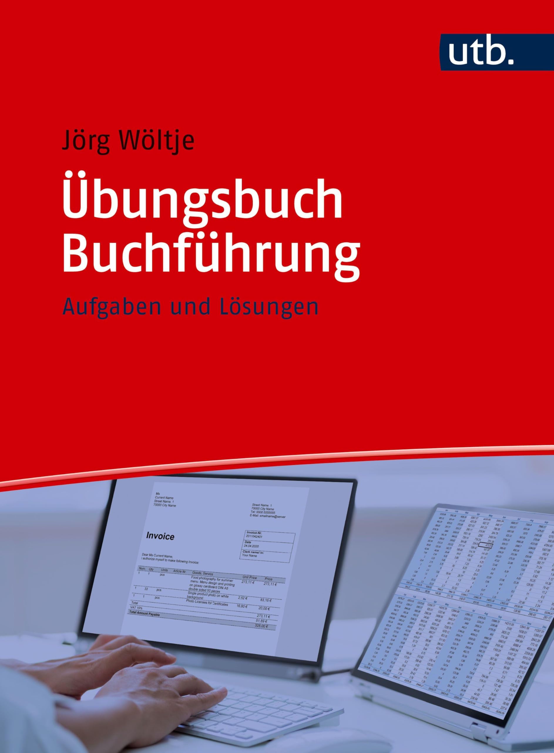 Übungsbuch Buchführung: Aufgaben und Lösungen