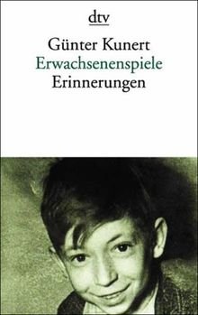 Erwachsenenspiele. Erinnerungen. (Hors Catalogue)