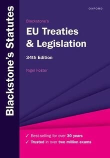 Blackstone's EU Treaties & Legislation (Blackstone's Statute)