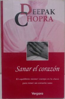 Sanar el corazon / Healing the heart