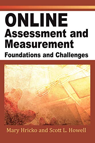 Online Assessment and Measurement: Foundations and Challenges