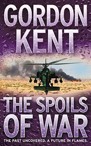 The Spoils of War. The past uncovered. A Future in Flames