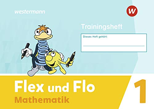 Flex und Flo - Ausgabe 2021: Trainingsheft 1