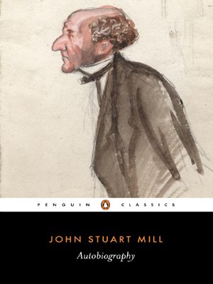 Mill, John Stuart Autobiography (Penguin Classics)