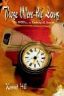 Those Were the Days: The 1900's. . .a Century of Drama