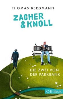 Zacher & Knoll: Die Zwei von der Parkbank