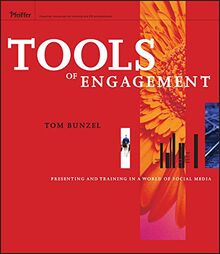 Tools of Engagement: Presenting and Training in a World of Social Media