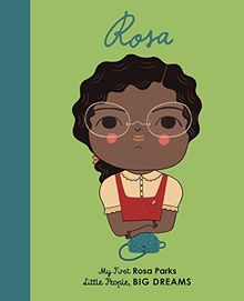 Little People Big Dreams My First Rosa Parks (Board Book)