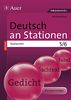 Deutsch an Stationen SPEZIAL Textsorten 5-6: Übungsmaterial zu den Kernthemen der Bildungsstandards (5. und 6. Klasse)