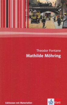 Mathilde Möhring: Textausgabe mit Materialien