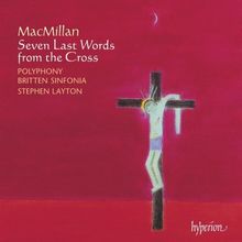 James MacMillan: Seven Last Words from the Cross