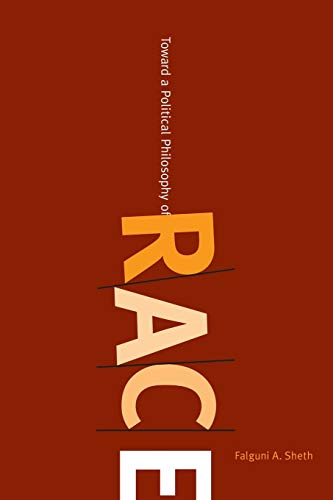 Toward a Political Philosophy of Race (Suny Series, Philosophy and Race)