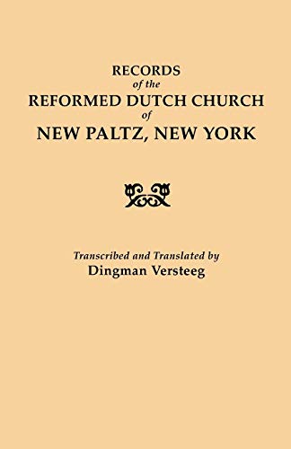 Records of the Reformed Dutch Church of New Paltz, New York (New York Historical Manuscripts, Band 3)