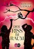 Der Riss im Raum (Reise durch die Zeit, Band 2)