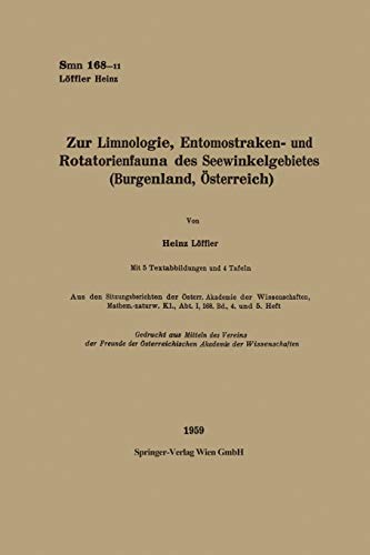 Zur Limnologie, Entomostraken- und Rotatorienfauna des Seewinkelgebietes (Burgenland, Österreich) (Sitzungsberichte der Österreichischen Akademie der Wissenschaften)