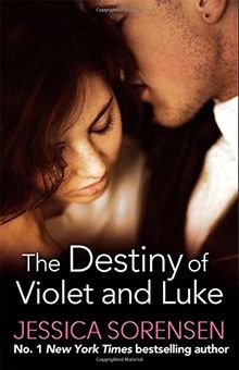 The Destiny of Violet and Luke: Callie and Kayden 03
