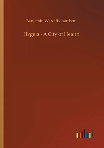Hygeia - A City of Health