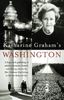 Katharine Graham's Washington (Vintage)
