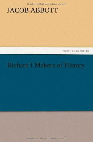 Richard I Makers of History