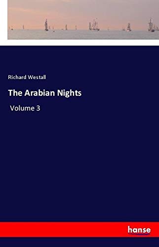 The Arabian Nights: Volume 3