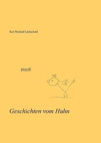 Geschichten vom Huhn