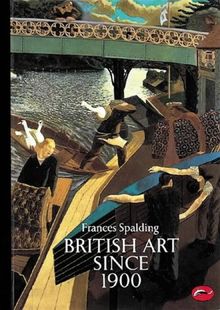 British Art Since 1900 (World of Art)