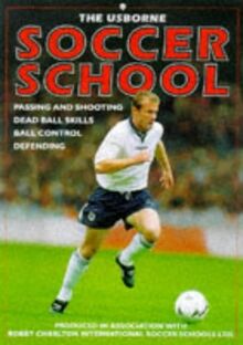 Usborne Soccer School: Bind-Up (Soccer School Series)