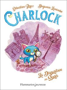 Charlock. Vol. 1. La disparition des souris