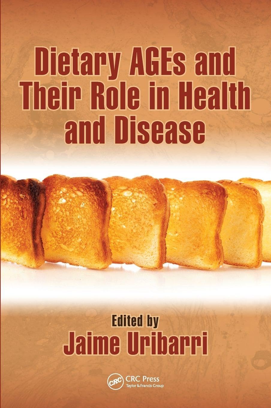 Dietary AGEs and Their Role in Health and Disease