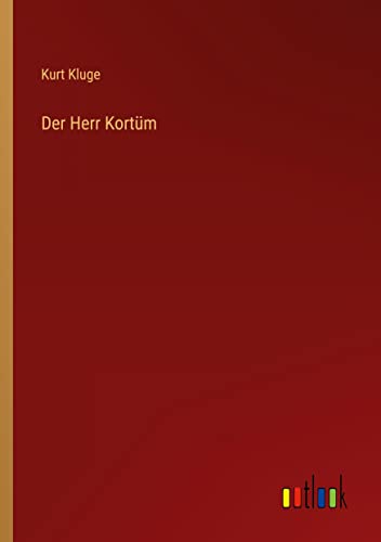 Der Herr Kortüm