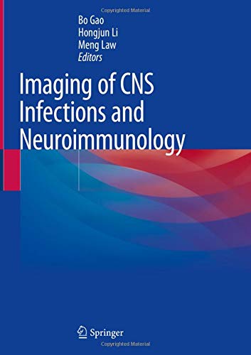 Imaging of CNS Infections and Neuroimmunology