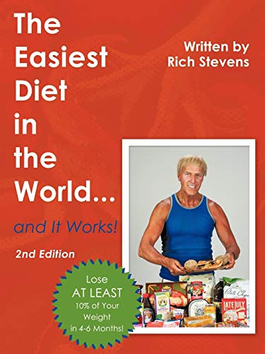 The Easiest Diet in the World . . . and It Works!
