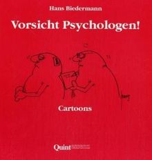 Vorsicht Psychologen!