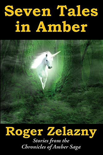 Roger Zelazny Seven Tales In Amber