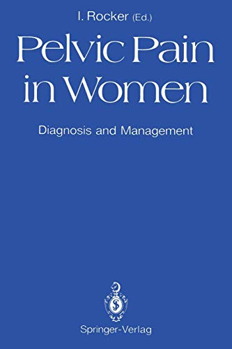 Pelvic Pain in Women: Diagnosis And Management