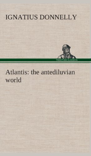 Atlantis : the antediluvian world