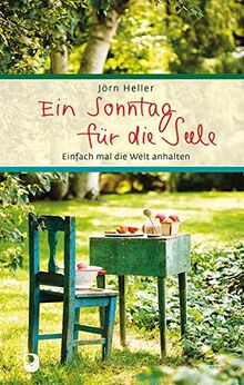 Ein Sonntag für die Seele: Einfach mal die Welt anhalten (Eschbacher Präsent)