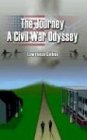 The Journey A Civil War Odyssey